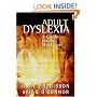 Adult Dyslexia: A Guide for the Workplace
