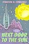 Next Door to the Sun
