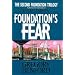 Foundation's Fear the Second Foundation Trilogy