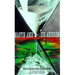 Die Anderen. Eine mysteri�se Geschichte