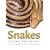 Snakes Of The Southeast (Wormsloe Foundation Nature Book)