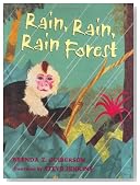 Rain, Rain, Rain Forest