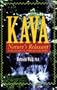 Kava: Nature's Relaxant for Anxiety, Stress, and Pain