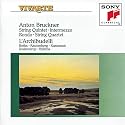 Anton Bruckner: String Quintet; Intermezzo; Rondo; String Quartet