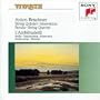 Anton Bruckner: String Quintet / Intermezzo / Rondo