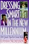 Dressing Smart in the New Millennium