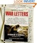 War Letters: Extraordinary Correspondence from American Wars