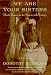 Books : We Are Your Sisters: Black Women in the Nineteenth Century