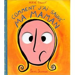 Comment j'ai sauve ma maman