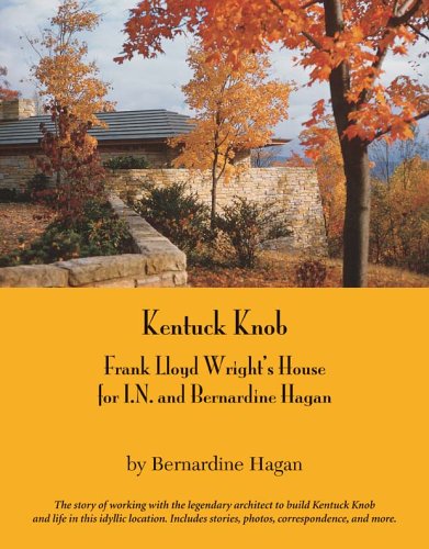 Kentuck Knob: Frank Lloyd Wright's House for I.N. and Bernardine Hagan