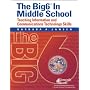The Big6 in Middle School: Teaching Information And Communications Technology Skills
