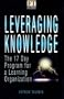 Leveraging Knowledge: The 17 Day Program for a Learning Organization