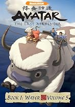 Streaming Avatar The Last Airbender - Book 1 Water, Vol. 5 Online.