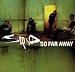 Anklicken zum Vergrößeren: Staind - So Far Away (Audio CD)