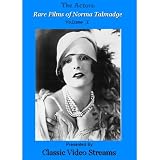 The Actors: Rare Films Of Norma Talmadge Vol. 1