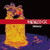 HEMLOCK【A:初回限定盤】