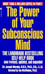The Power of Your Subconscious Mind