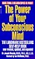 The Power of Your Subconscious Mind