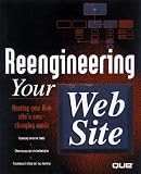 Re-engineering Your Web Site