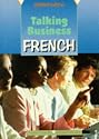 Talking Business - French for (G)NVQ Coursebook Edition