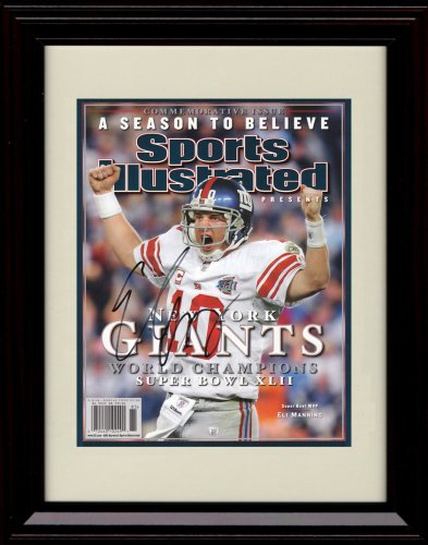 Framed Eli Manning Sports Illustrated Autograph Print - Super Bowl XLII Commemorative