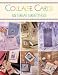 Books : Collage Cards: 45 Great Greetings