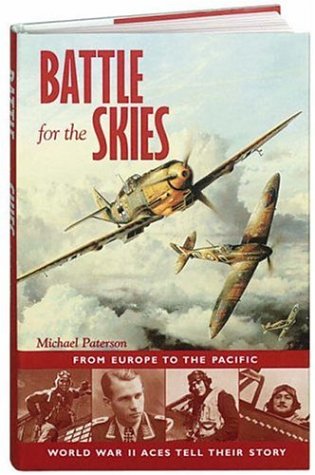 City Travel Guides Discounted  Books : Battle for the Skies: From Europe to the Pacific, World War II Aces Tell Their Story