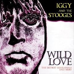 Wild Love: The Detroit Rehearsals and More