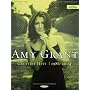 Amy Grant - Greatest Hits, 1986-2004 (Medium Voice Range)