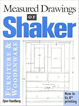 Measured Drawings of Shaker: Furniture and Woodenware