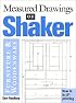 Measured Drawings of Shaker Furniture and Woodenware