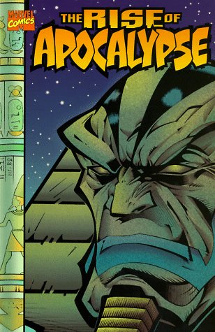 The Rise of Apocalypse (X-Men)