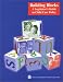 Building Blocks: A Legislator's Guide to Child Care Policy