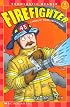 Firefighter: Firefighter (Scholastic Readers)
