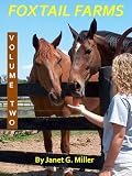 Fox Tail Farms, Volume Two