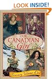 Our Canadian Girl: Treasury Volume One