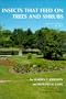 Insects That Feed on Trees and Shrubs (Comstock Book)