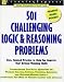 501 Challenging Logic & Reasoning Questions (Learningexpress Skill Builders Practice)