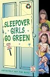 Sleepover Girls Go Green (The Sleepover Club)