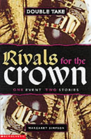 Rivals for the Crown (Double Take)