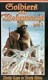 Soldiers Of The Wehrmacht - Part 1 [VHS] [1993]