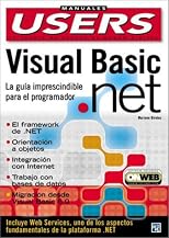 Visual Basic .NET Manual del Programador: Manuales Users, en Espanol / Spanish (Manuales Users)