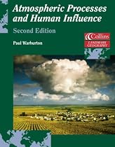 Atmospheric Processes and Human Influence (Landmark Geography)