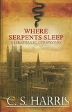 Where Serpents Sleep: A Sebastian St. Cyr Mystery