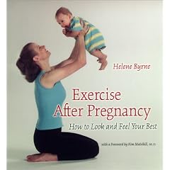 Exercise after Pregnancy: How to Look and Feel Your Best