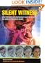 Silent Witness: How Forensic Anthropology is Used to Solve the World's Toughest Crimes