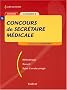 Concours de secr�taire m�dicale : Cat�gorie B