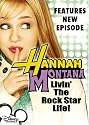 Hannah Montana, Vol. 1 - Livin' the Rock Star Life