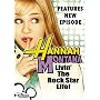 Hannah Montana, Vol. 1 - Livin' the Rock Star Life