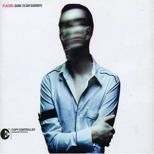 Placebo - Song To Say Goodbye - Zortam Music